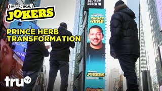 Impractical Jokers - Prince Herb Transformation (Clip) | truTV