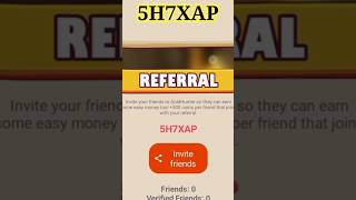 Gold Hunter reffer code = 5H7XAP || Greward like app reffer code || Free Unlimited coin trick || screenshot 2