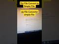 zip file Converter simple file #ytshorts #growmyaccount #unfrezzmyaccount #growmyaccount #viralvideo