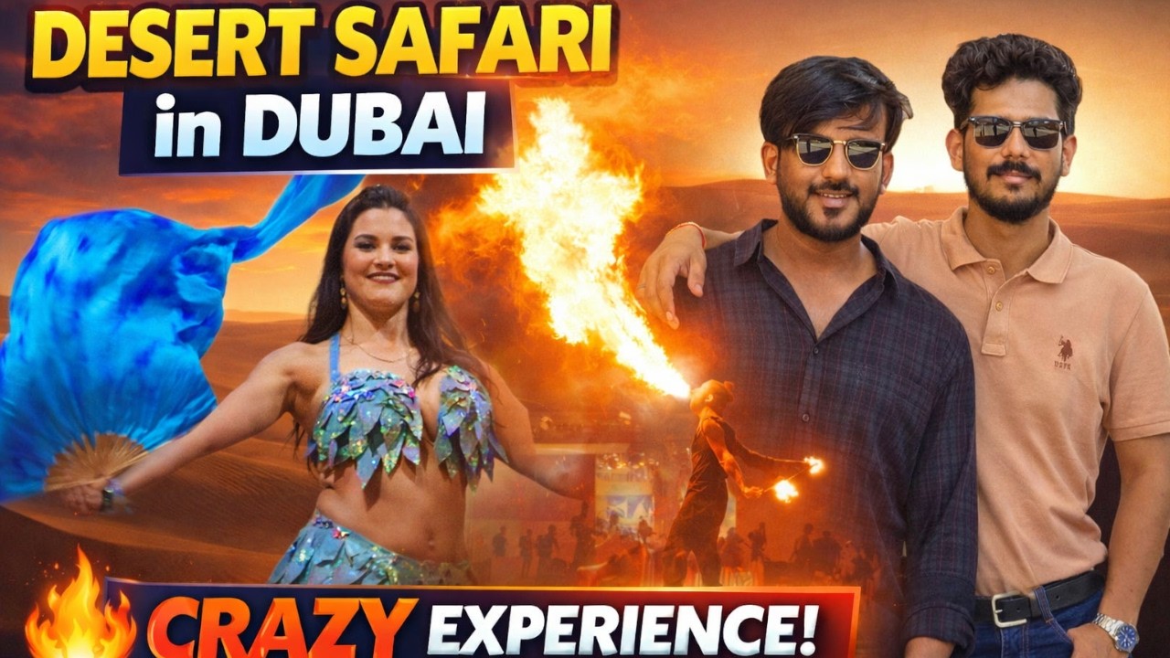 Dubai Desert Safari & Night Show 😱 Belly Dance & INSANE Fire Show 🔥