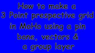How to make a 3 point perspective grid in Moho