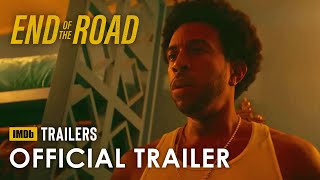 End Of The Road - Official Trailer (2022) Queen Latifah, Ludacris, Beau Bridges, Tabatha Shaun
