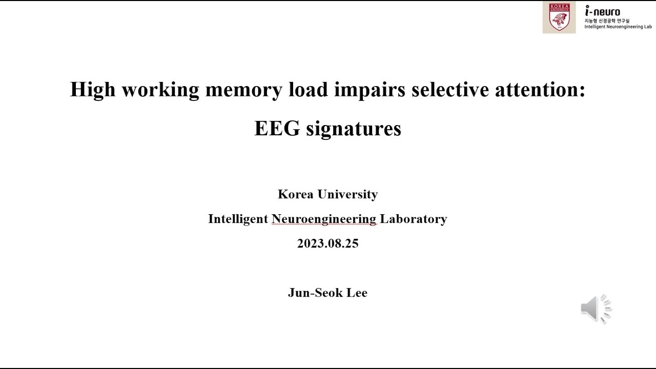[저널 미팅] High working memory load impairs selective attention: EEG ...