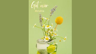 Get over - Mindme | Lyrics