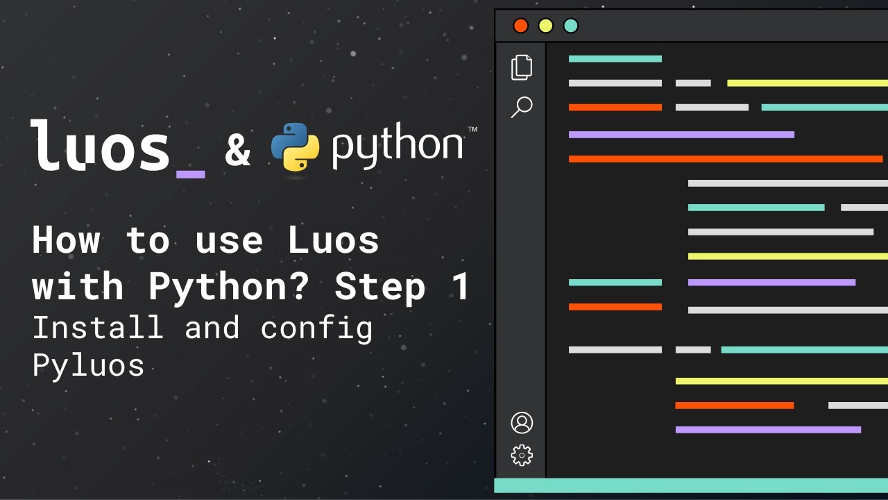 How to use Luos with Python? Step 1 - Install and config Pyluos