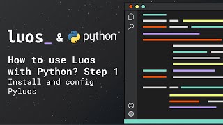 How to use Luos with Python? Step 1 - Install and config Pyluos