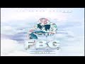 Fbg Duck X DaddyO - Off The Shit  (He Back Ep)