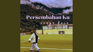 Persembahan Ku