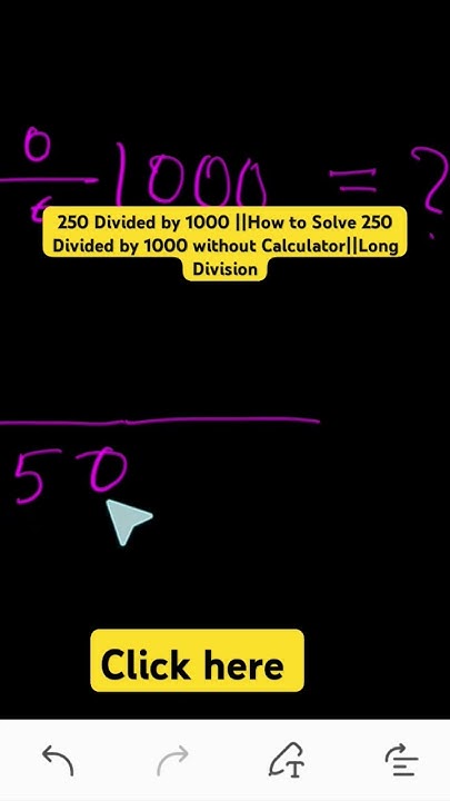 250 Divided By 1000 How To Solve 250 Divided By 1000 Without 250-divided-by-1000-how-to-solve-250-divided-by-1000-without