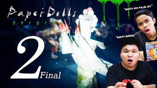 HANTU BARU😲 Cuba Kacau Oohami & Ukiller di China! - Paper Dolls | Malaysia ''Part 2'' FINAL