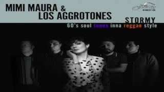 Video thumbnail of "Mimi Maura & Los Aggrotones - Baby Please Don't Go"