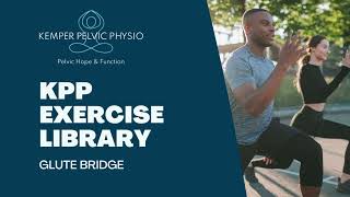 Glute Bridge from the KPP Exercise Library