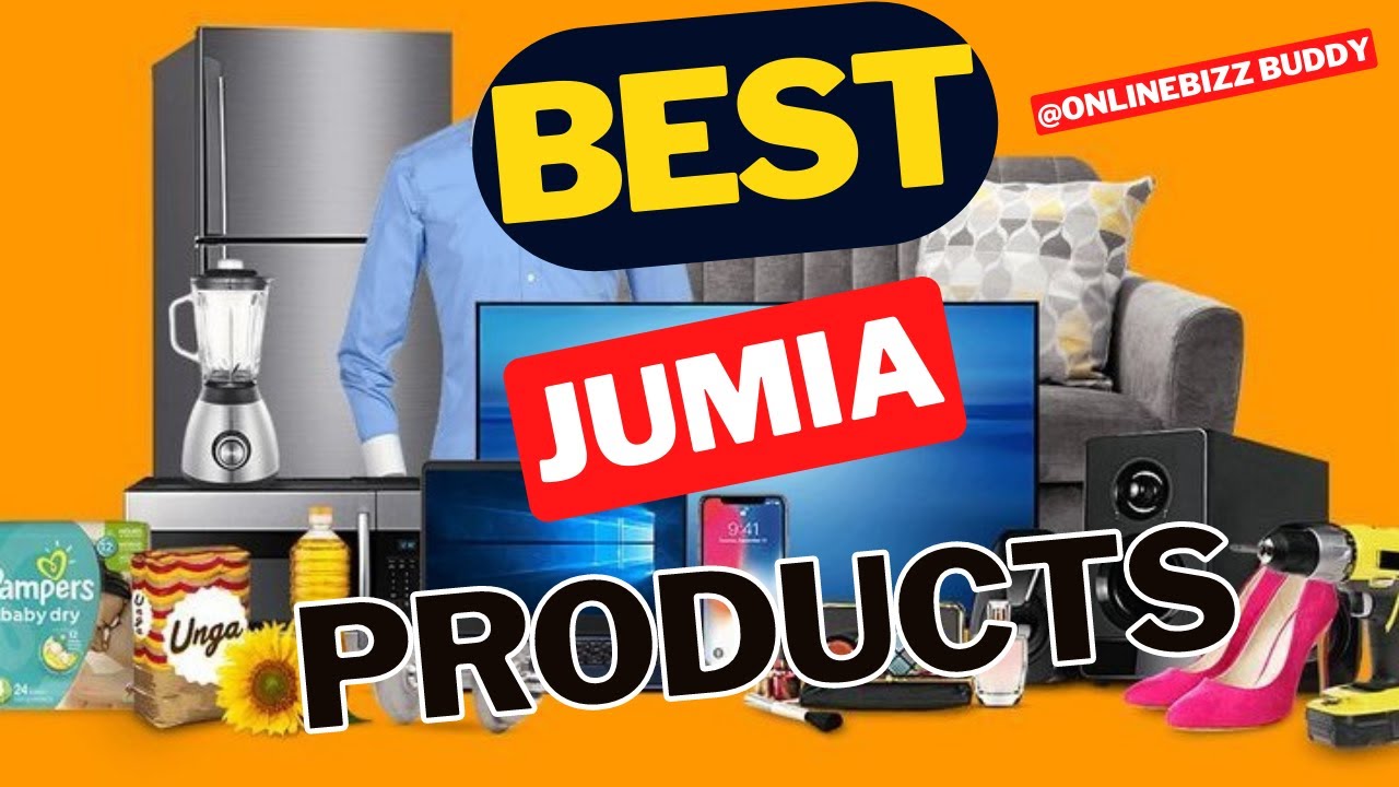 Best Selling Products To Promote On Jumia As An Affiliate YouTube