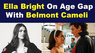 Off Campus Star Ella Bright Opened Up About The Age Gap With Her Co-Star, Belmont Cameli