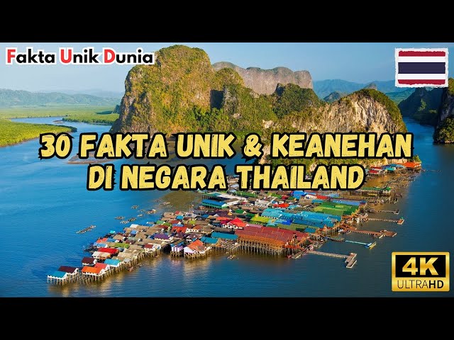 30 Fakta Unik & Keanehan di Negara Thailand - Fakta Unik Dunia class=