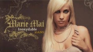 Marie Mai - Inoxydable 20 Ans - 28 Septembre 2024