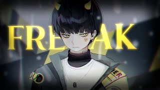 Video thumbnail of "Nightcore ↬ Freak [NV]"