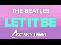 The Beatles Let It Be Karaoke