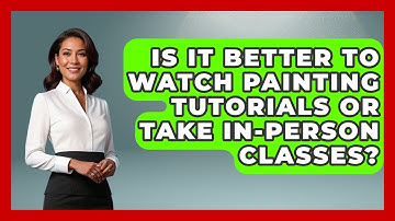 Is It Better to Watch Painting Tutorials or Take In-Person Classes? | The Virtual Art Desk News