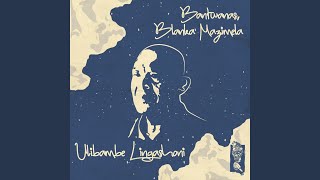 Ulibambe Lingashoni (Edit)