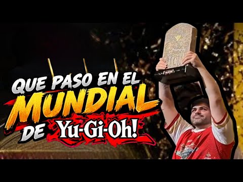 QUE MIE&D# PASO EN YU-GI-OH MUNDIAL 2026 RESUMEN!