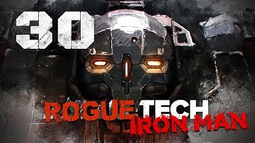 This update is going to break my C-Bill wallet :D ★ RogueTech Battletech 2018 Mod Playthrough #30