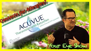 ACUVUE TheraVision with Ketotifen: A Contact Lens for Allergies? #DeliverContacts.com