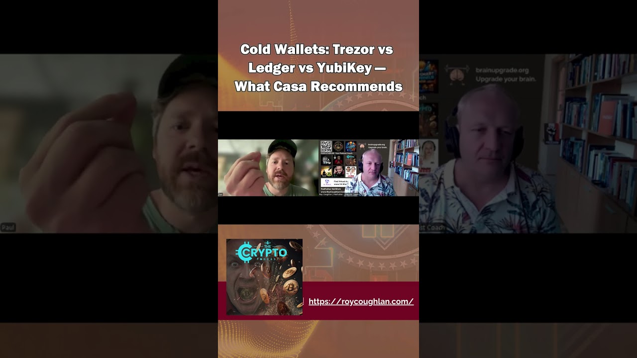 Cold Wallets Trezor vs Ledger vs YubiKey — What Casa Recommends