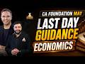CA Foundation May | Economics Last Day Guidence Session