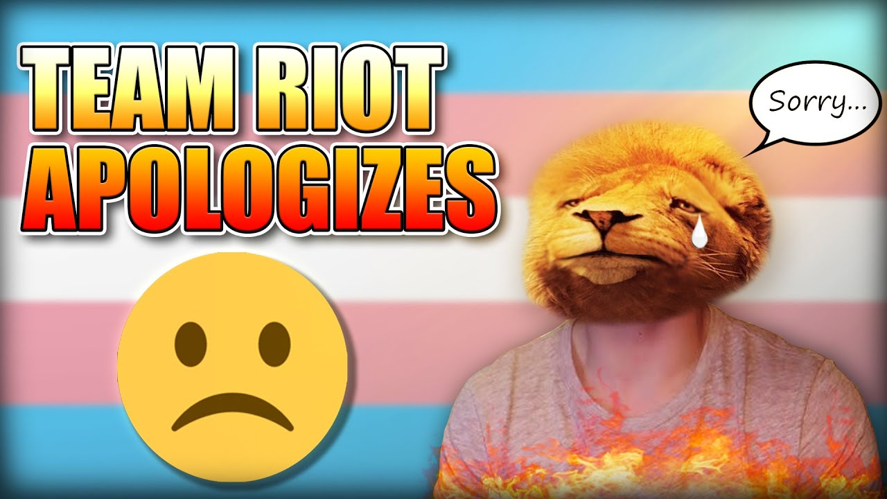 Team Riot's Apology To The Trans GD Community And All 571 Genders (Sorry...)