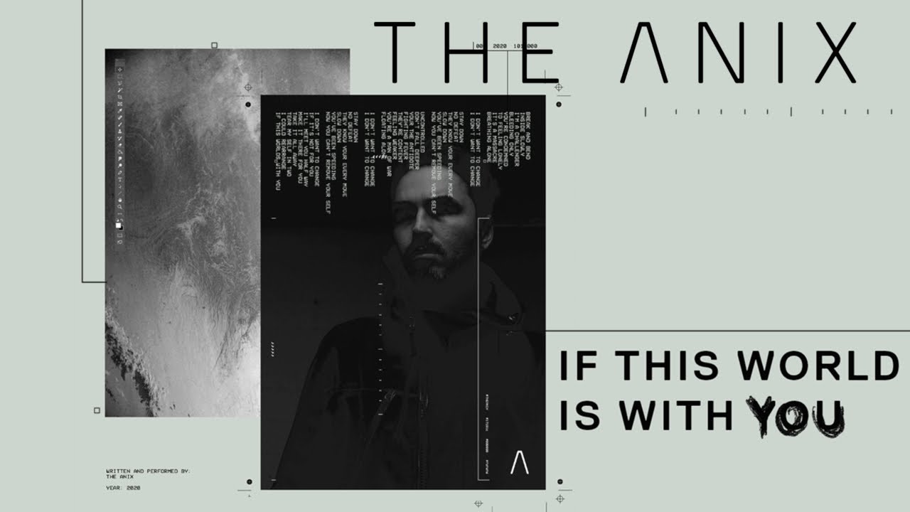 The Anix - If This World Is With You The Anix - If This World Is With You