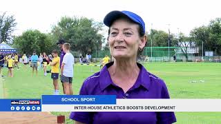 Inter-House Athletics Boosts Development