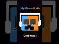My Minecraft skin name is diamondcreepersky
