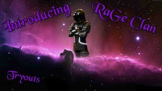 Introducing RaGe Fortnite - Clan Tryouts
