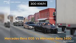 BeamNG Drive | Mercedes EQS vs Mercedes S450 クラッシュテスト：コンテナ車との衝突、時速300KM/H.＃車#カークラッシュテスト＃自動車事故＃衝突試験 screenshot 4