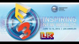 E3 2016 REVIEW | LOWKEY VLOGS [#29]