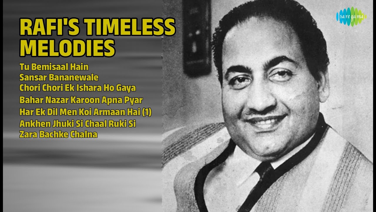 Mohammed Rafi Songs | Tu Bemisaal Hain | Sansar Bananewale | Old Is ...