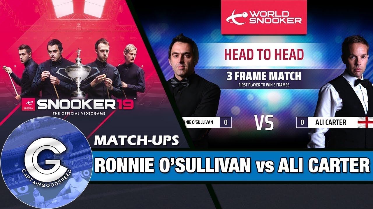 Let’s Play Snooker 19 Match-Ups | Ronnie O'Sullivan vs Ali Carter