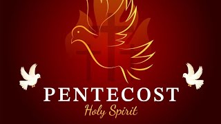 Holy Mass: Pentecost Sunday