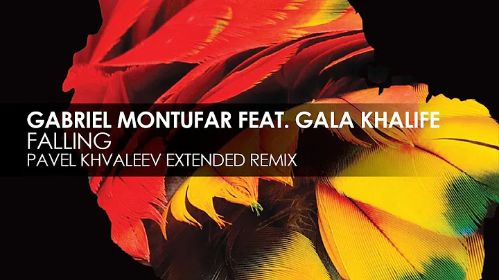 Gabriel Montufar featuring Gala Khalife - Falling ...