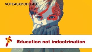 Vote ASXP we're serious about education not indoctrination