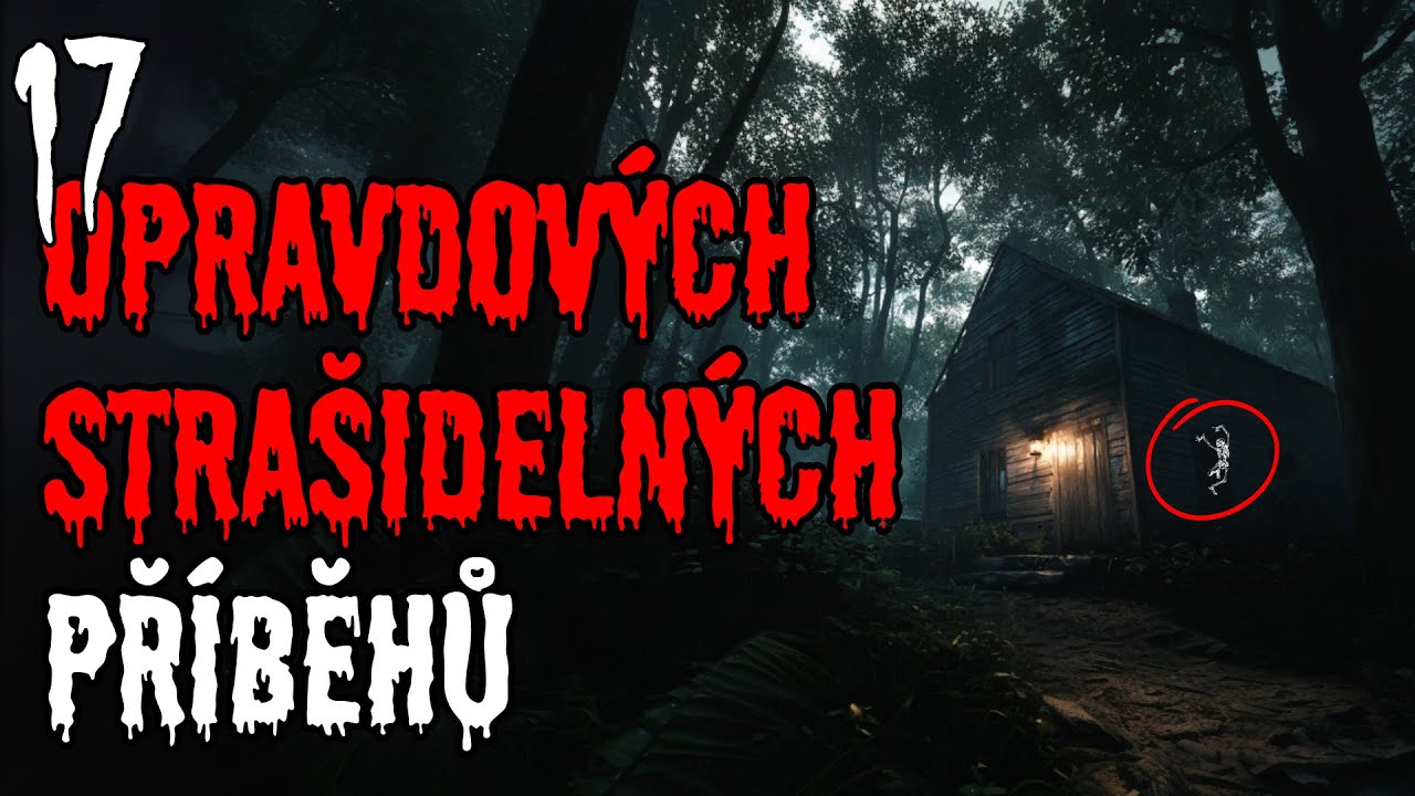 17 OPRAVDOVÝCH STRAŠIDELNÝCH PŘÍBĚHŮ
