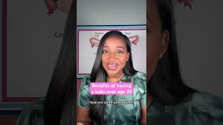 4 Benefits Of Having A Baby Over The Age Of 35