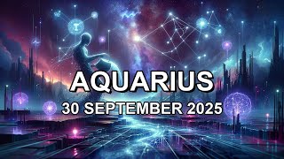 2025/09/30 ♒︎ AQUARIUS Horoscope Today (Daily Astrology Podcast) #horoscope #aquarius