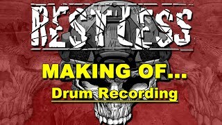 Restless in Studio - Part 2 (DRUM)