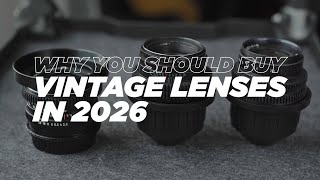 Why You Should Buy Vintage Lenses In 2026 While They Are Still Affordable