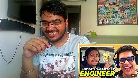 Reacting to Tanmay Bhat’s "India's Smartest Engineering Student"!