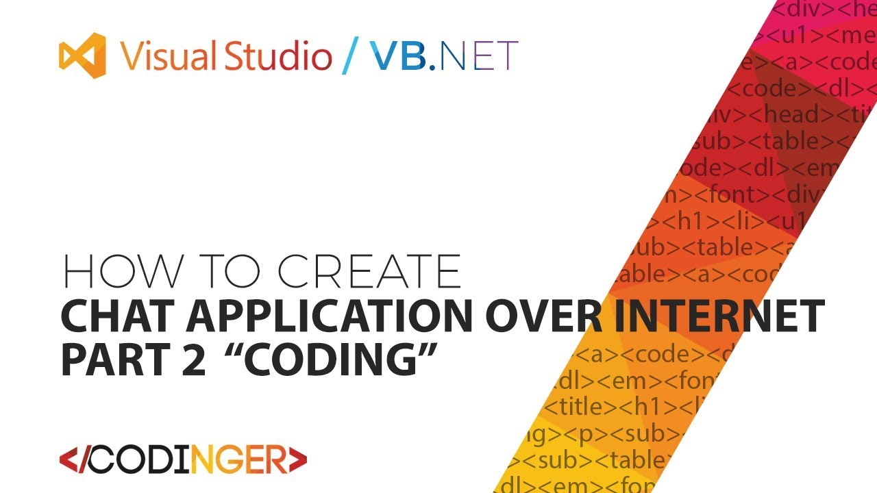 VB NET - Chat application over internet / PART 2 - Coding - YouTube