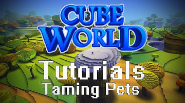 Cube World Tutorials - How to tame a pet
