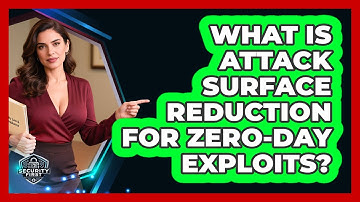 What Is Attack Surface Reduction For Zero-day Exploits? - SecurityFirstCorp.com